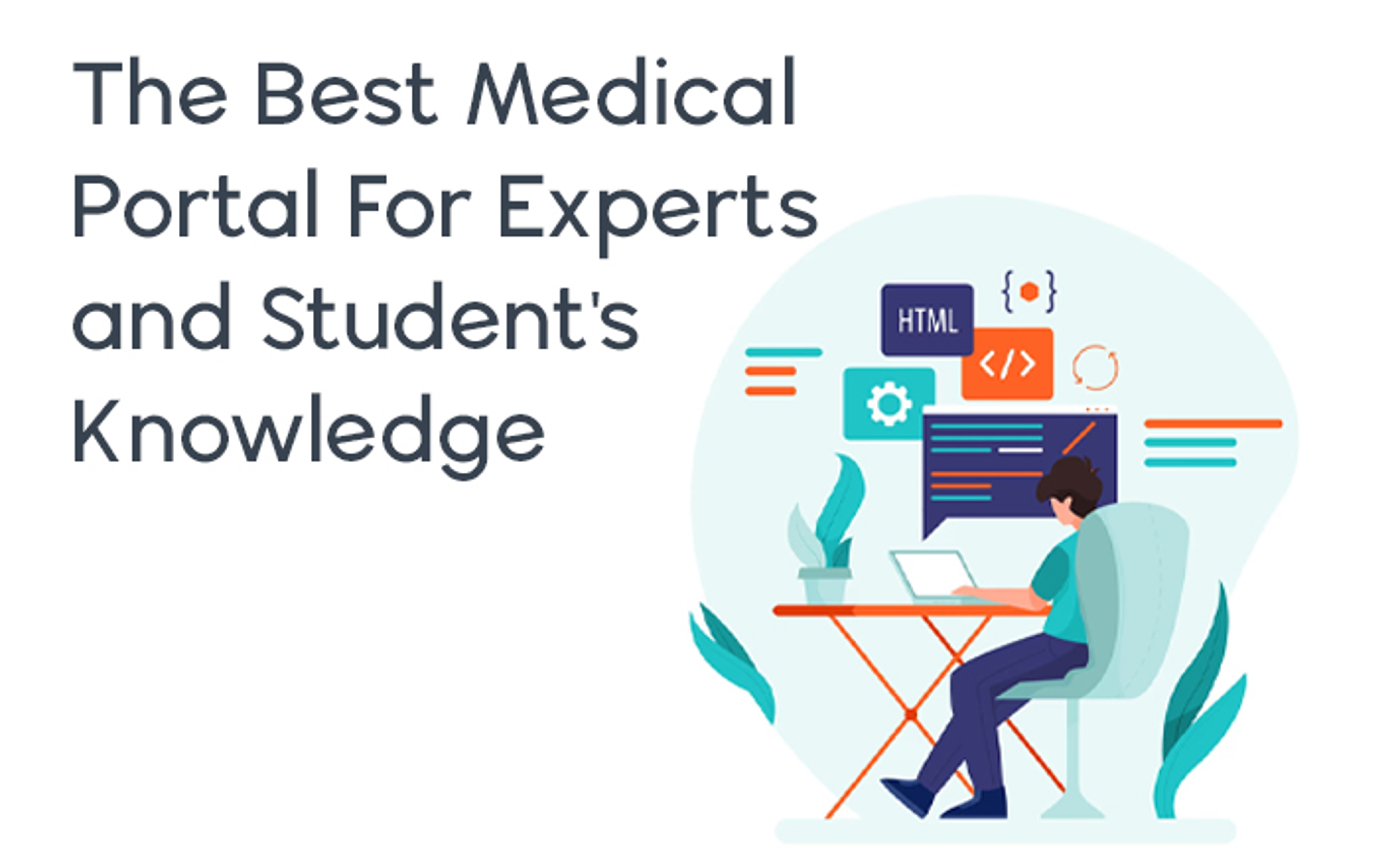 The Best Medical Portal For Experts And Students Knowledge